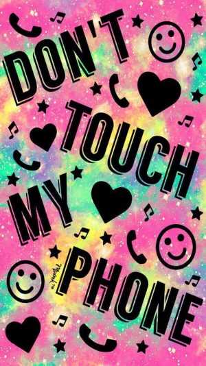 Don’t Touch My Phone HD Wallpaper