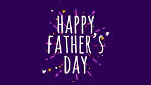 Happy Fathers Day Wallpaper HD