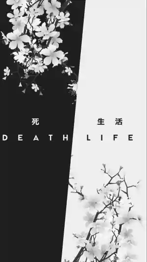Life Death Wallpaper