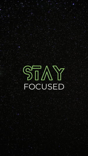 Stay Focused Wallpaper